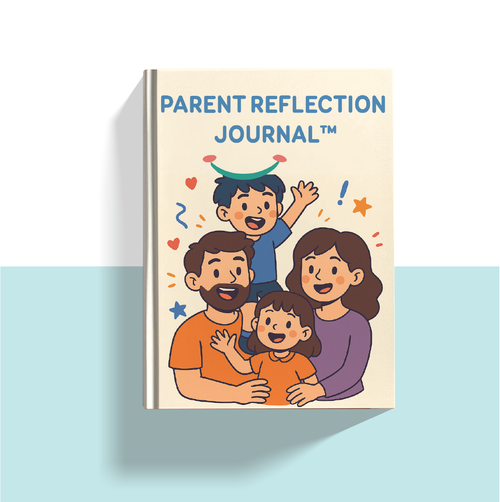 Parent Reflection Journal™